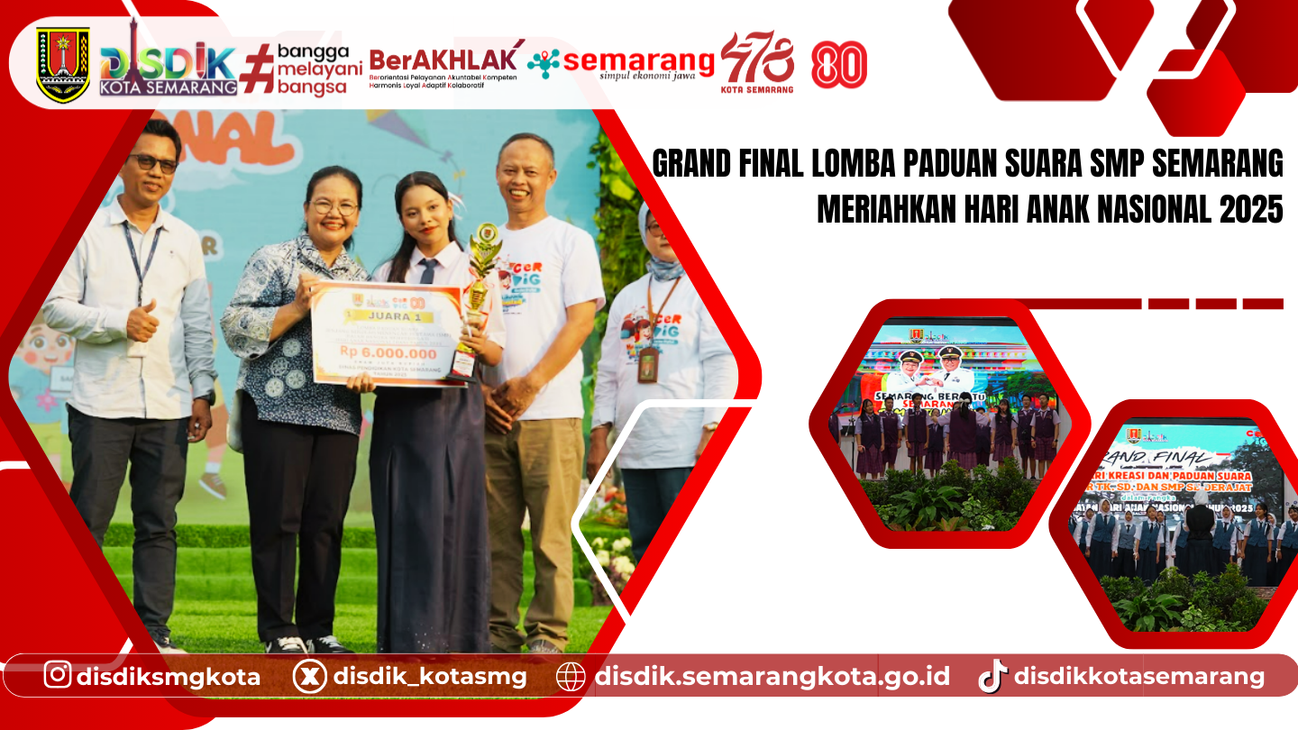 Grand Final Lomba Paduan Suara SMP Semarang Meriahkan Hari Anak Nasional 2025